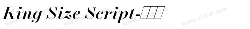 King Size Script字体转换
